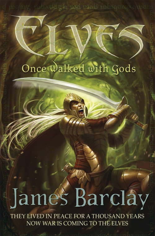 Book cover of Elves: Once Walked With Gods (ELVES #1)