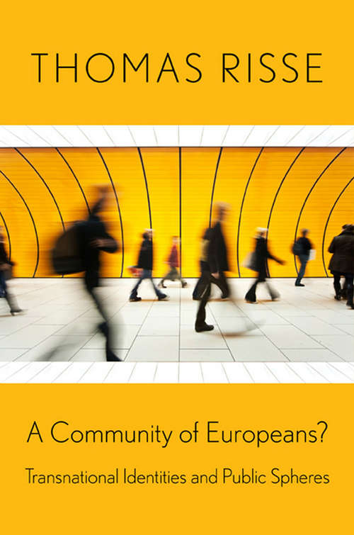 Book cover of A Community of Europeans?: Transnational Identities and Public Spheres (Cornell Paperbacks Ser.)