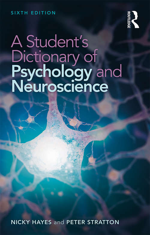 Book cover of A Student's Dictionary of Psychology and Neuroscience (6)