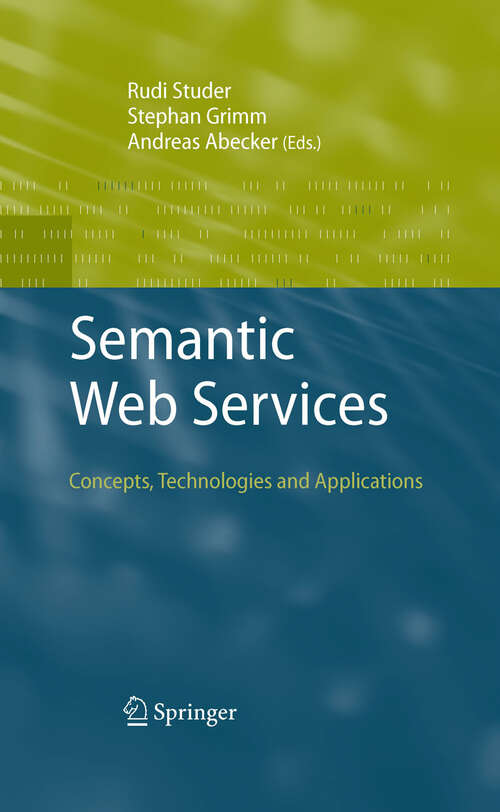 Book cover of Semantic Web Services: Concepts, Technologies, and Applications (2007)