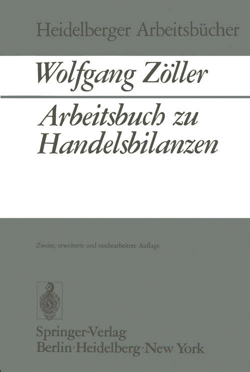 Book cover of Arbeitsbuch zu Handelsbilanzen (2. Aufl. 1973) (Heidelberger Arbeitsbücher #2)