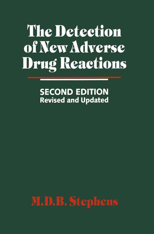 Book cover of The Detection of New Adverse Drug Reactions: (pdf) (2nd ed. 1988)