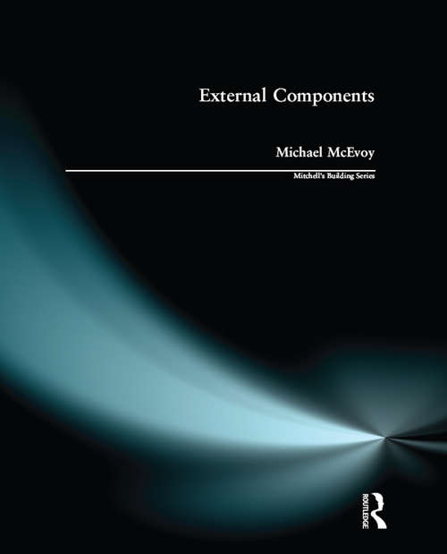 Book cover of External Components (Mitchell's Building Series)