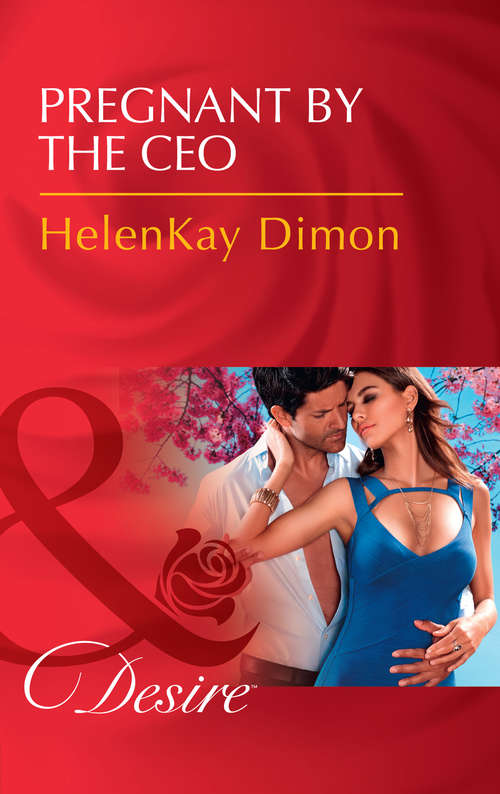 Book cover of Pregnant By The Ceo: Contract Bride (in Name Only, Book 3) / Pregnant By The Ceo (the Jameson Heirs, Book 1) (ePub edition) (The Jameson Heirs #1)