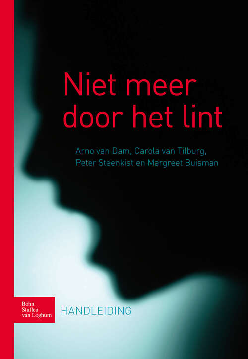 Book cover of Niet meer door het lint: Handleiding (2009)