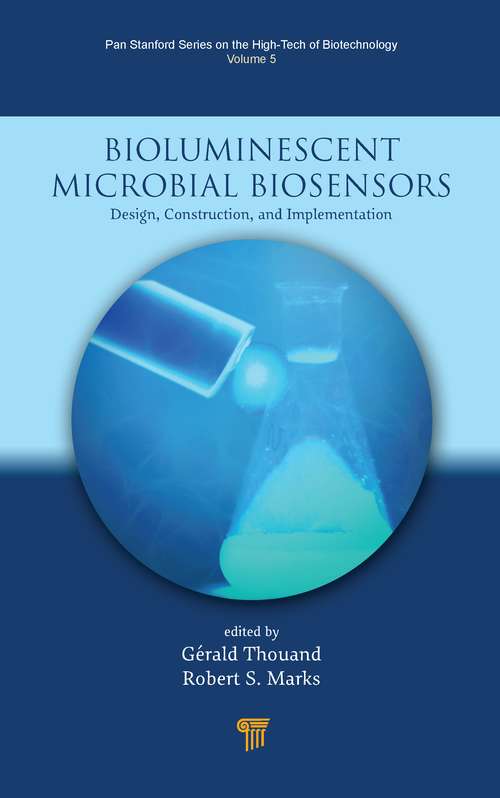 Book cover of Bioluminescent Microbial Biosensors: Design, Construction, and Implementation