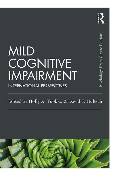Book cover of Mild Cognitive Impairment: International Perspectives (Psychology Press & Routledge Classic Editions)