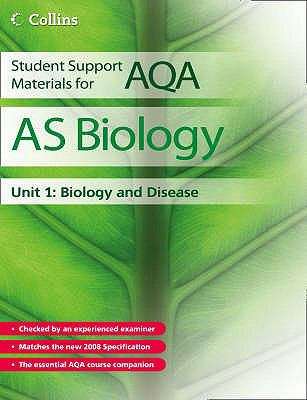Book cover of Student Support Materials for AQA - AS Biology Unit 1: Biology and Disease Unit 1 (PDF)