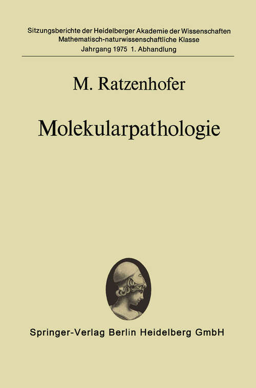 Book cover of Molekularpathologie (1975) (Sitzungsberichte der Heidelberger Akademie der Wissenschaften: 1975 / 1)