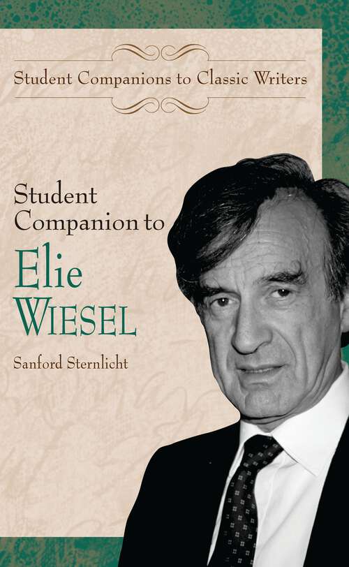 Book cover of Student Companion to Elie Wiesel (Student Companions to Classic Writers)