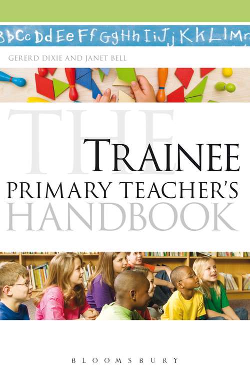 Book cover of The Trainee Primary Teacher's Handbook (Continuum Education Handbooks)
