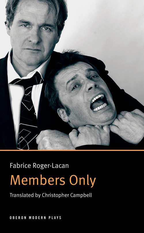 Book cover of Members Only (Oberon Modern Plays)