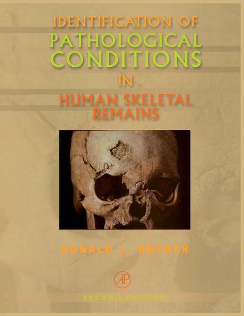 Book cover of Identification of Pathological Conditions in Human Skeletal Remains (2)