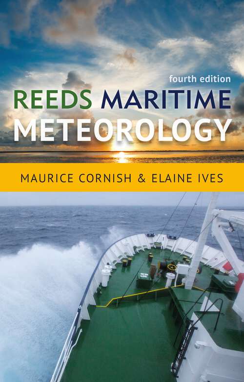 Book cover of Reeds Maritime Meteorology (4) (Reeds Professional)