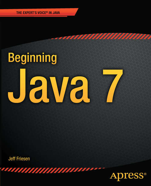 Book cover of Beginning Java 7 (1st ed.)