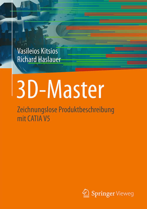 Book cover of 3D-Master: Zeichnungslose Produktbeschreibung mit CATIA V5 (2014)