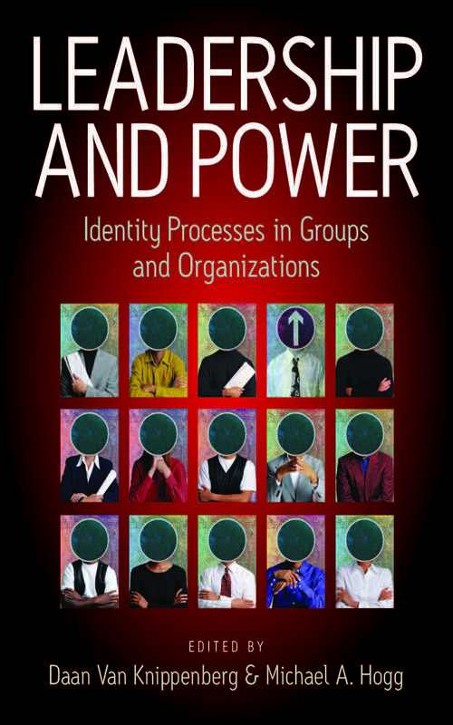 Book cover of Leadership and Power: Identity Processes in Groups and Organizations