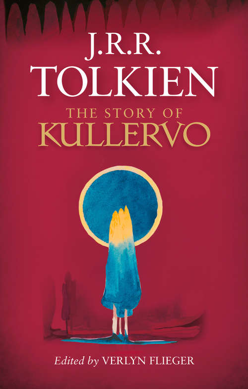 Book cover of The Story of Kullervo (ePub edition)