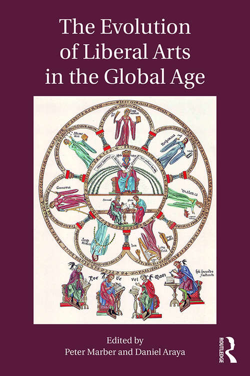 Book cover of The Evolution of Liberal Arts in the Global Age