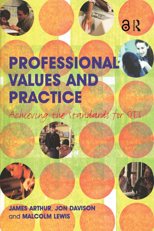 Book cover of Professional Values and Practice: Achieving the Standards for QTS