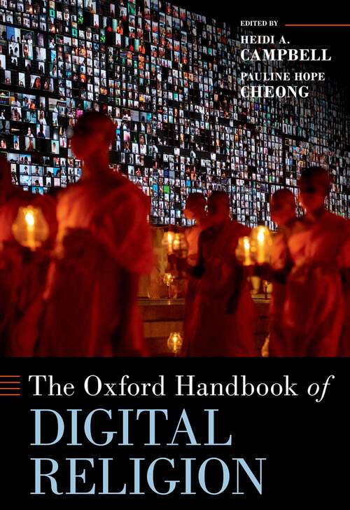 Book cover of The Oxford Handbook of Digital Religion (Oxford Handbooks)