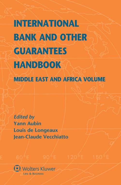 Book cover of International Bank and Other Guarantees Handbook: Middle East and Africa Volume