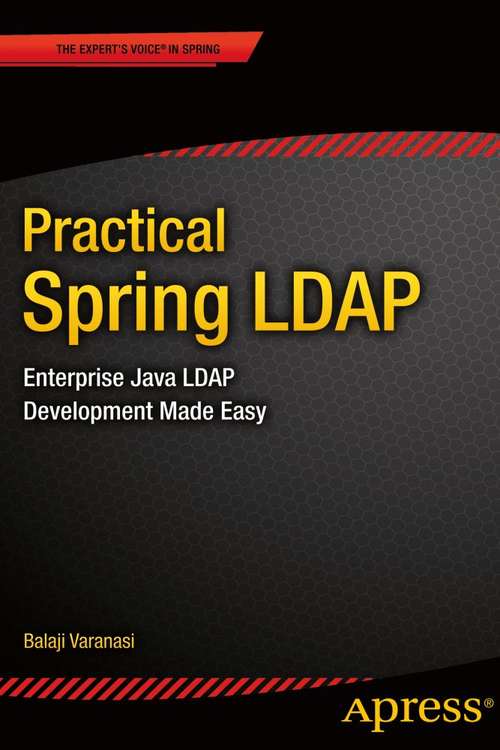Book cover of Practical Spring LDAP: Enterprise Java LDAP Development Made Easy (1st ed.)