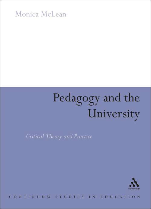 Book cover of Pedagogy and the University: Critical Theory and Practice