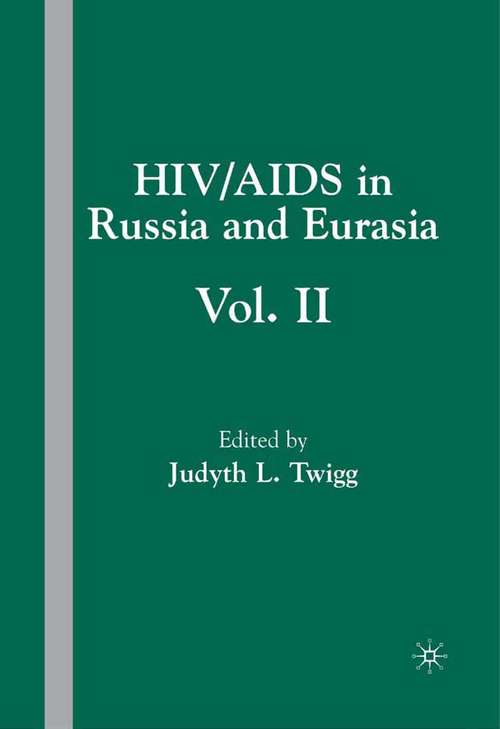 Book cover of HIV/AIDS in Russia and Eurasia, Volume II (2006)