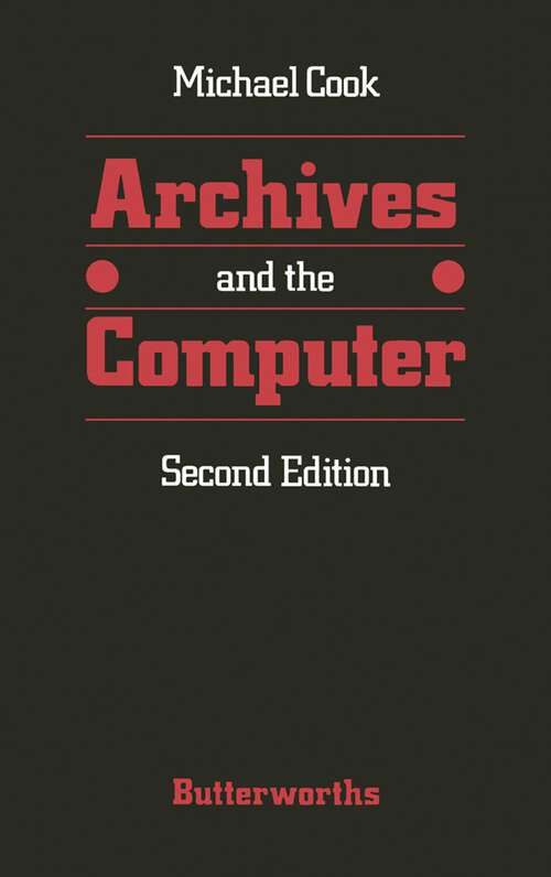 Book cover of Archives and the computer (2)