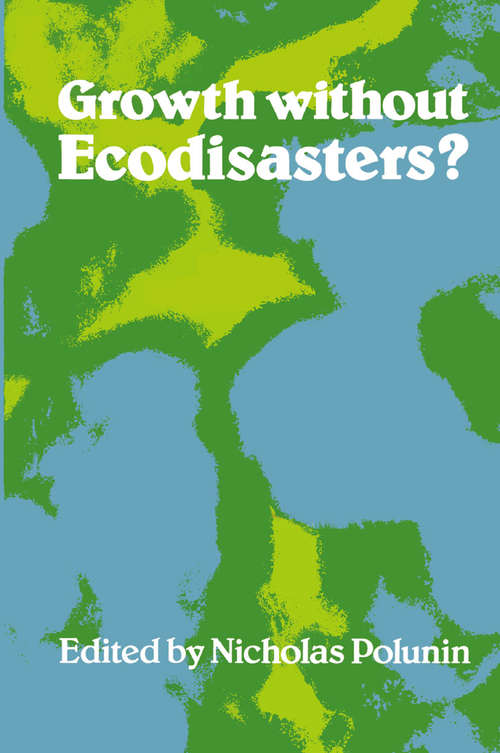 Book cover of Growth without Ecodisasters? (1st ed. 1980)