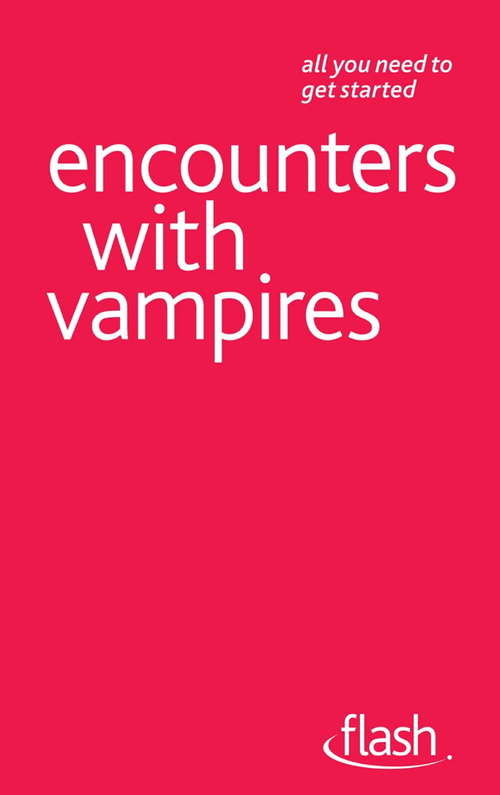 Book cover of Encounters with Vampires: Encounters With Vampires (Flash)