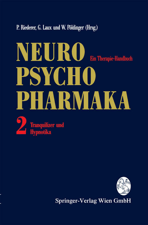 Book cover of Neuro-Psychopharmaka Ein Therapie-Handbuch: Band 2: Tranquilizer und Hypnotika (1995)