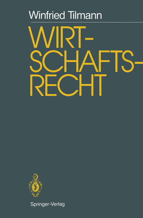 Book cover of Wirtschaftsrecht: Studienausgabe (1986) (Enzyklopädie der Rechts- und Staatswissenschaft)
