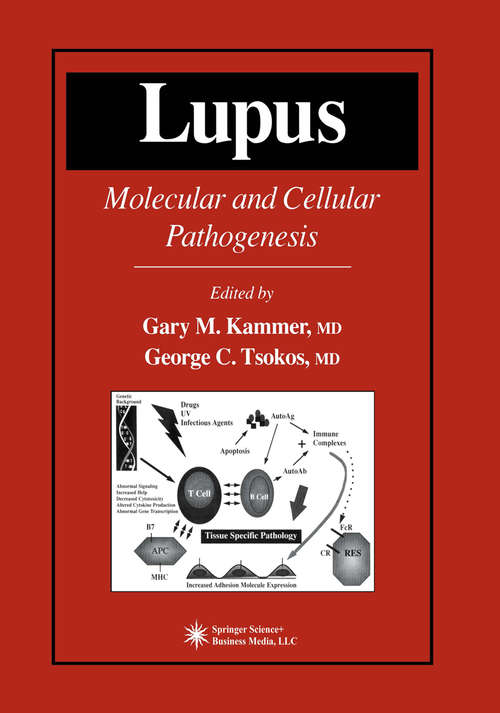 Book cover of Lupus: Molecular and Cellular Pathogenesis (1999) (Contemporary Immunology)