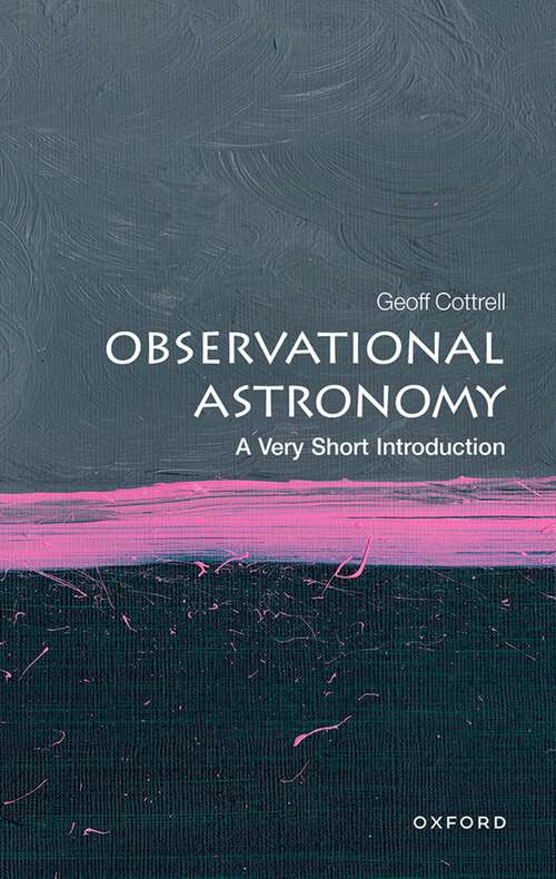 Book cover of Observational Astronomy: A Very Short Introduction (Very Short Introductions)