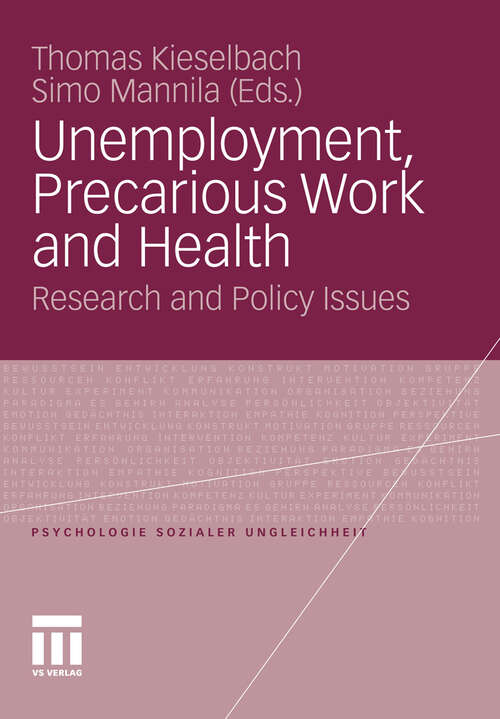Book cover of Unemployment, Precarious Work and Health: Research and Policy Issues (1st ed. 2012)