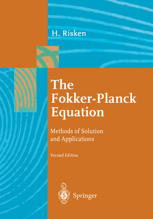 Book cover of The Fokker-Planck Equation: Methods of Solution and Applications (2nd ed. 1996) (Springer Series in Synergetics #18)