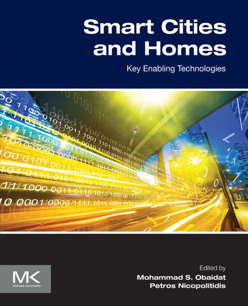 Book cover of Smart Cities and Homes: Key Enabling Technologies