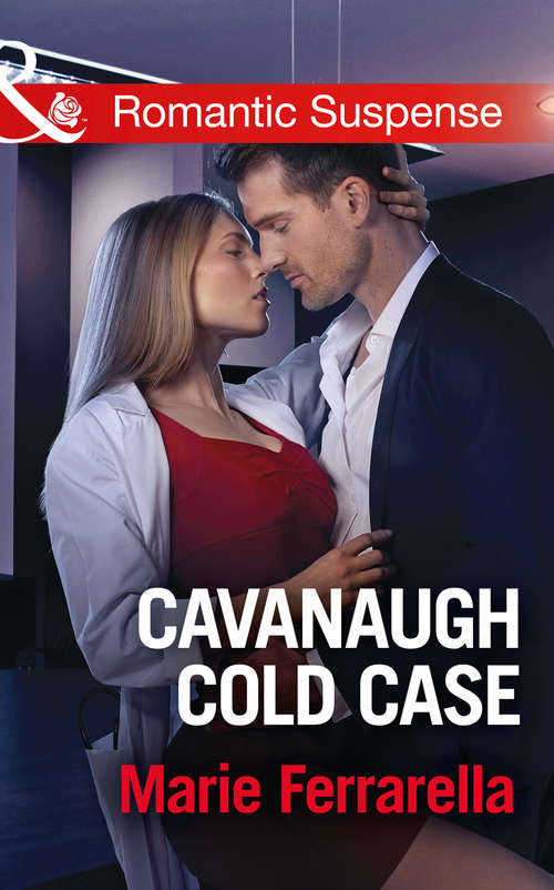 Book cover of Cavanaugh Cold Case (ePub edition) (Cavanaugh Justice #32)