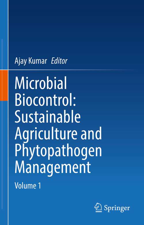Book cover of Microbial Biocontrol: Volume 1 (1st ed. 2022)