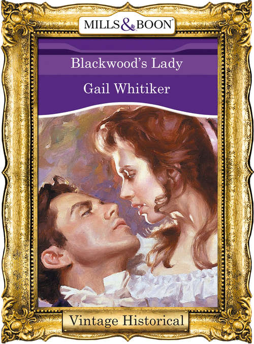 Book cover of Blackwood's Lady (ePub First edition) (Mills And Boon Historical Ser.)