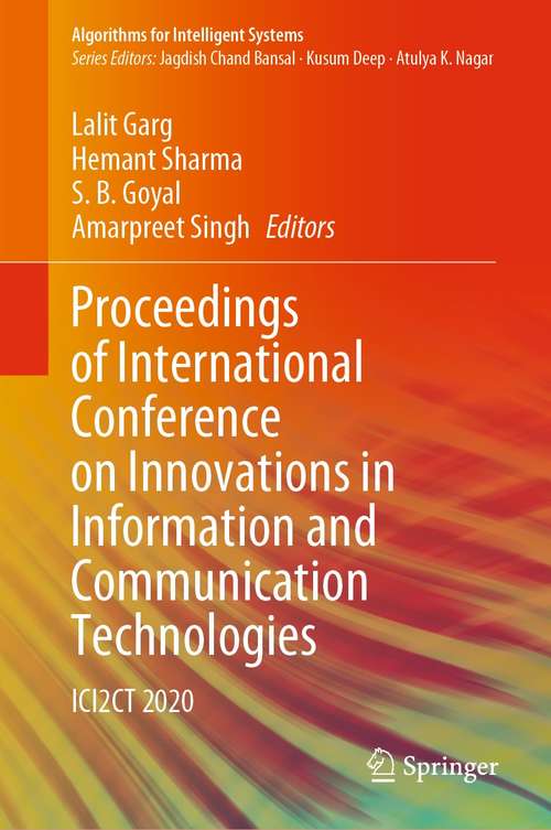 Book cover of Proceedings of International Conference on Innovations in Information and Communication Technologies: ICI2CT 2020 (1st ed. 2021) (Algorithms for Intelligent Systems)