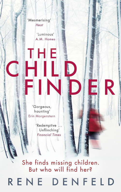 Book cover of The Child Finder: She Finds Missing Children Who Will Find Her?