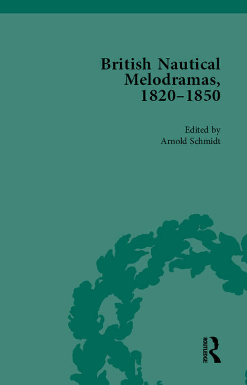 Book cover of British Nautical Melodramas, 1820–1850