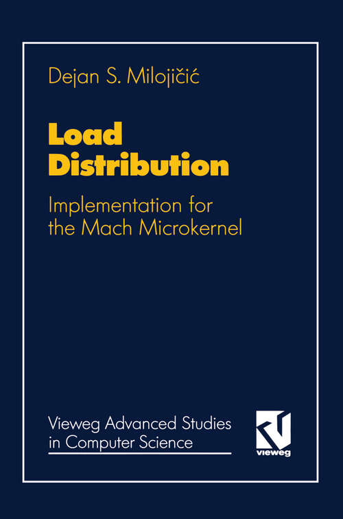 Book cover of Load Distribution: Implementation for the Mach Microkernel (1994)