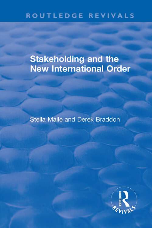 Book cover of Stakeholding and the New International Order (Routledge Revivals)