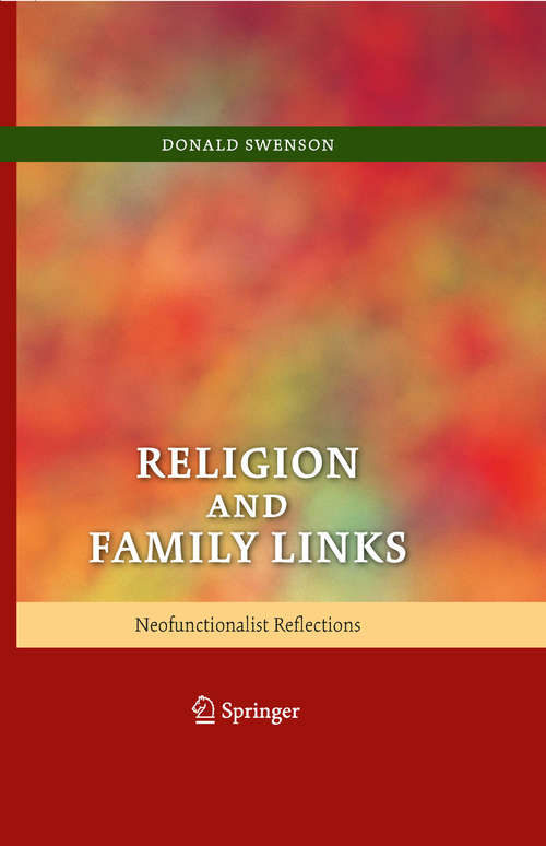 Book cover of Religion and Family Links: Neofunctionalist Reflections (2008)