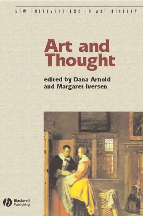 Book cover of Art and Thought (New Interventions in Art History)