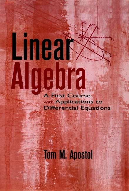 Book cover of Linear Algebra: A First Course with Applications to Differential Equations (2)